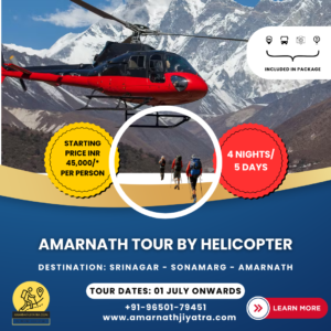 Amarnath Tour by Helicopter Learn more